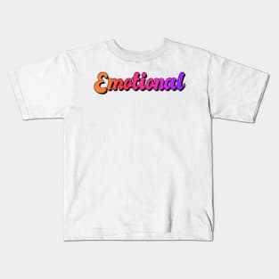 Emotional Kids T-Shirt